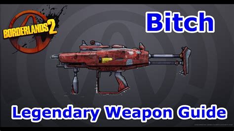 borderlands 1 bitch|Some Weapons to keep an eye out for in BL1, from an Old Timer .